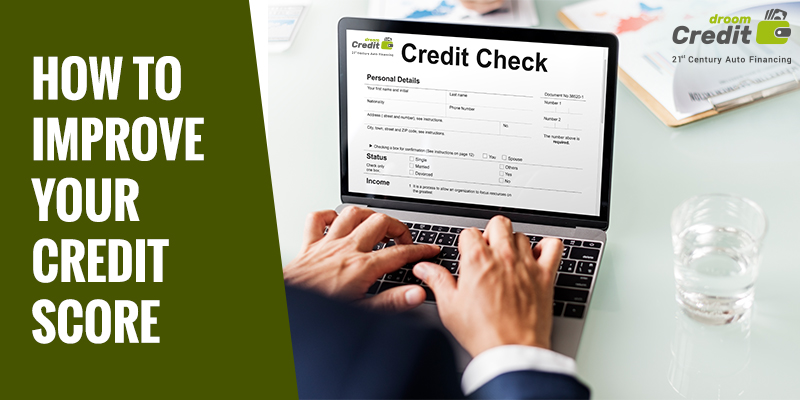 How to Improve Your Credit Score | Beginners Guide